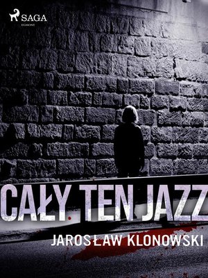 cover image of Cały Ten Jazz